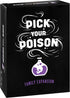 PICK YOUR POISON Party Game - FAMILY Expansion - 100 New Cards for All Ages, Fun Parties & Game Night