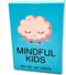 Mindfulness Conversation Starter Cards for Kids, Inspirational Cards for Positive Affirmations and Conversations