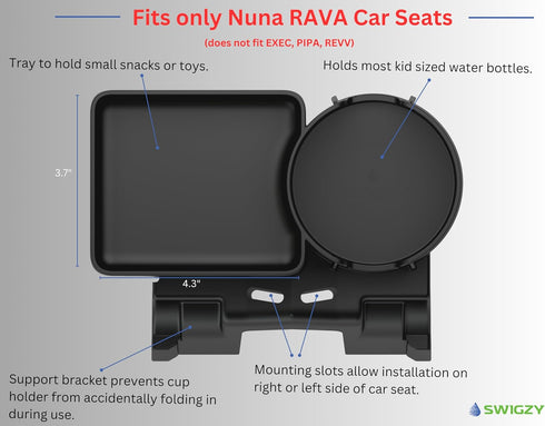 Swigzy Cup Holder and Snack Tray for Nuna RAVA Car Seats (Does not fit Exec, PIPA, or REVV) - Holds Most Kids Water