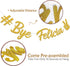 Bye Felicia Banner, Gold Glitter Garland Party Supplies for Moving, Graduation, Farewell, Job Change Decoration