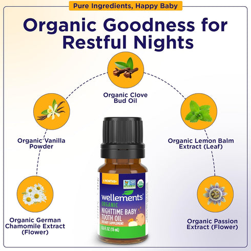 4 (0.5 Oz) Wellements Organic Nighttime Baby Tooth Oil for Months+ Fl - Baby Teething Relief Oil* for Soothing
