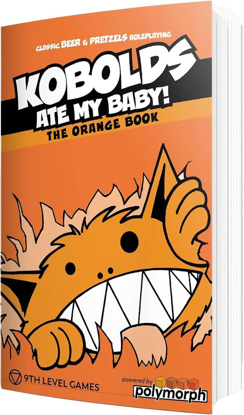 9th Level Games | Kobolds Ate My Baby! The Orange Book - Tabletop Role Playing Game for 2 to 8 Players