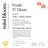 2-in-1 16.6 oz Mini Bloom Fresh N Clean Hair + Body Wash | Shampoo Sulfate-Free | Baby & Kid Safe | Gently Cleanses