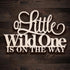 Qualiassu Wooden A Little Wild One is on the Way Sign for Backdrop,