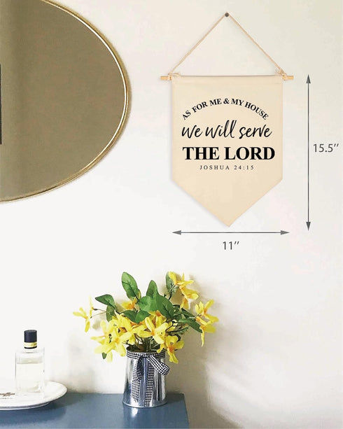 As For Me and My House, We Will Serve the Lord - Canvas Hanging Flag Banner Wall Sign - Bible Verse Decor