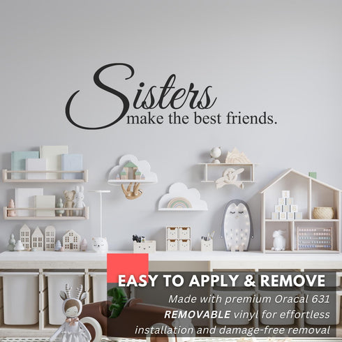 My Vinyl Story - Sisters Make The Best Friends, Large Inspirational Wall Decals for Bedroom, Family, and Nursery Decor