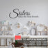 My Vinyl Story - Sisters Make The Best Friends, Large Inspirational Wall Decals for Bedroom, Family, and Nursery Decor