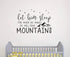 Wall Decal Kids Let Him Sleep for When He Wakes He Will Move Mountains - Nursery Stars Vinyl Wall Stickers (Small,