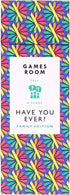Family Edition Have You Ever? Game Room