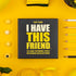 Hygge Games I Have This Friend Party Game for Normal People with Messed up Friends, Black