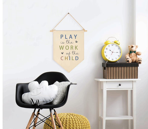 Play Is the Work of the Child Canvas Hanging Flag Banner, Wall Sign Decor Gift for Baby Kids Nursery