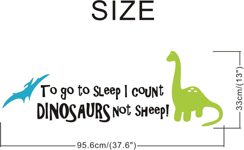 Dinosaur Wall Decals for Kids, "I Count Dinosaurs Not Sheep" Vinyl Stickers for Baby Boys, Nursery Decor, Quote A32