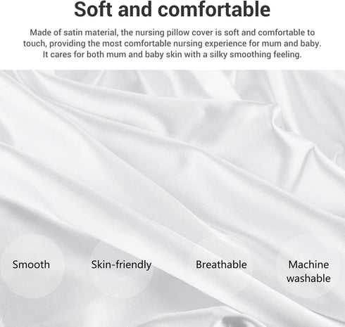 Nurnesy Satin Nursing Pillow Cover,Soft Washable Breathable,Protect for Baby Hair and Skin, Breastfeeding Pillow