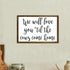 12x8in We Will Love You Til The Cows Come Home, Farm Theme Nursery Decor, Farmhouse Nursery Sign, Baby Boy Gift