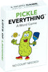 Pickle Everything