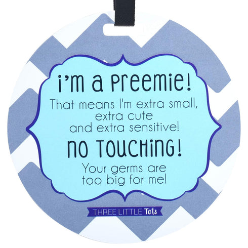 THREE LITTLE TOTS Blue Boy Preemie No Touching Baby Car Seat Sign, Stroller Tag, CPSIA Safety Tested Gift