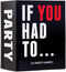 DSS Games If You Had to... [A Party Game | Horrible and