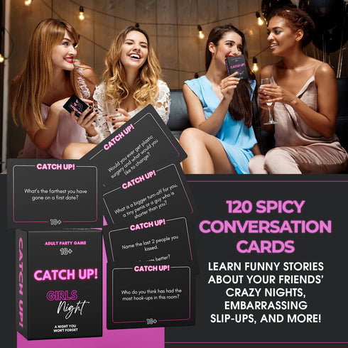 Catch Up! Girls Night 18+ Party Game | Spicy Thought Provoking Conversation Starters for Fun Girls Nights, Bachelorette and Birthday Party