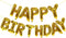 Gold Happy Birthday Balloons Banner, 16 Inch Mylar Foil Letters Sign, Reusable Balloons for Birthday Decorations Party