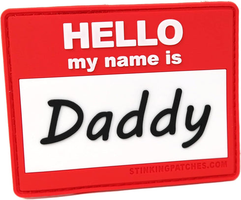 Hello My Name is Daddy PVC Hook and Loop Patch | Funny