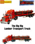 Big Daddy Heavy Duty Lumber Truck Tractor Trailer Toy