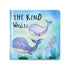 Kate & Milo The Kind Whales Board Book - Baby’s First Book About Kindness - Developmental Learning Book for Toddlers