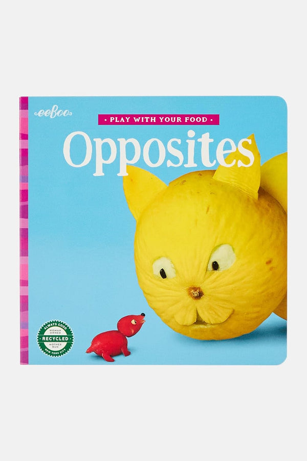eeBoo Play with Your Food Opposites Board Book by Saxton Freeman, Educational for Kids
