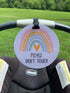 THREE LITTLE TOTS Rainbow Stop No Touching Baby Car Seat Sign or Stroller Tag - CPSIA Safety Tested