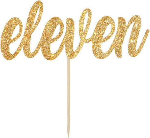 Eleven Cake Topper for Happy 11th Birthday or Anniversary Party Decor - Mixed Gold Glitter Decoration Supplies