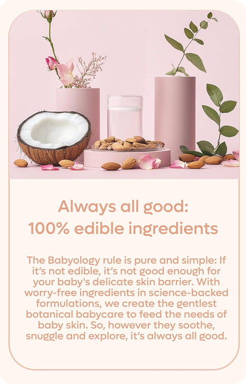 100% SET 12 OZ (Set 2) Babyology - Edible Ingredients - All Natural Baby Wash and Shampoo Rose + Organic Baby Lotion
