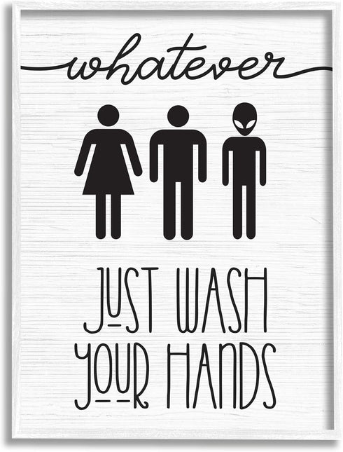 Stupell Industries Whatever Just Wash Your Hands Outer Space Alien
