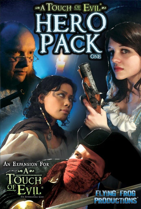 A Touch of Evil Expansion Hero Pack One by Flying Frog Productions