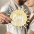 Double Sided Sun Gender Reveal Sign, Boho Sun Baby Boy or Girl Pregnancy Birth Announcement Wooden Sign, It's A Boy