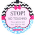 THREE LITTLE TOTS Pink Zig Zag Stop No Touching Baby Car Seat Sign or Stroller Tag - CPSIA Safety Tested