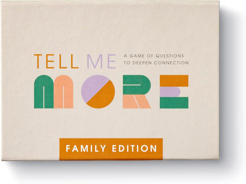 Tell Me More: Family Edition - A Family Conversation Starter Game of