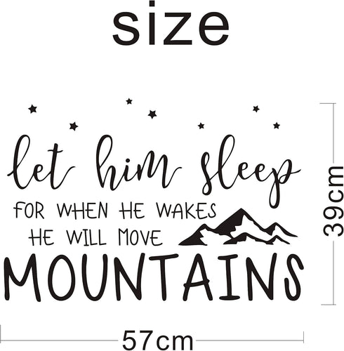 Wall Decal Kids Let Him Sleep for When He Wakes He Will Move Mountains - Nursery Stars Vinyl Wall Stickers (Small,