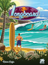 Longboard Card Game for 2 to 4 Players, Build Surfboards on The Beach by Reiner Knizia - 25th Century Games