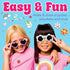6+) Creativity for Kids Chic Boutique Sunnies: DIY Crafts for Girls, Kids Activities & Toys for Girls, Birthday