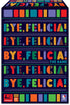 Bye, Felicia! Party Game - Fast-Paced Board Game for Teens & Adults, 3 to 8 Players, Ages 12 and Up