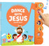Dance with Jesus Christian Sound Books for Kids - 6 Bible Songs