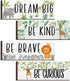 4 Pieces Woodland Nursery Decor Safari wall art Be kind brave curious
