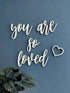 QWTOWFM You are so loved Small Quote Wall Sign,Wood Sign Home Decor,Nursery Crib