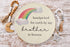 Handpicked by my Brother in Heaven Pregnancy Announcement Rainbow Baby Sign
