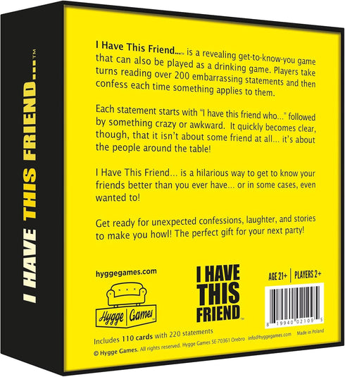 Hygge Games I Have This Friend - The Party Game for Normal People with Seriously Messed up Friends , Black