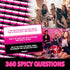 Girls Night Conversation Starter Cards - 360 Fun & Spicy Questions for Bachelorette and Birthday Parties
