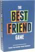 The Best Friend Game - Think You Know Your Friends? A Fun Party Game