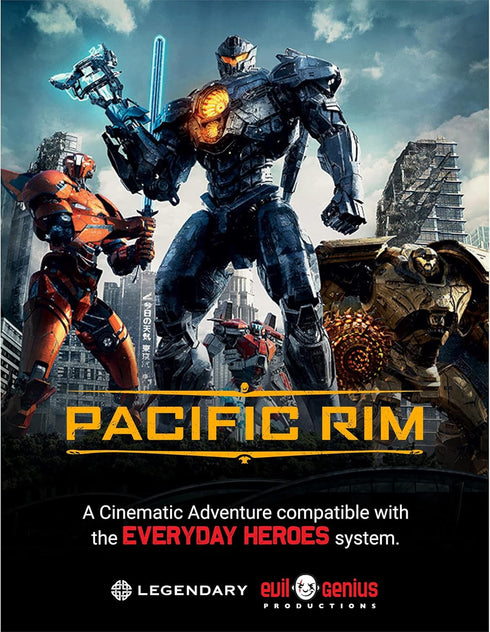 Everyday Heroes Pacific Rim Cinematic Adventures Roleplaying Game