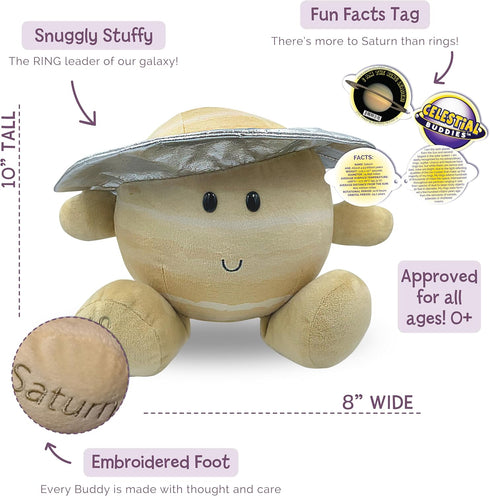 10" 0+ Celestial Buddies Saturn Buddy | Soft Stuffed Plush, Embroidered Features, Fun Planet Facts Tag for Kids STEM