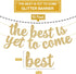 KatchOn Glitter The Best is Yet to Come Banner, 10 Feet Gold Congratulations Banner for Graduation Decorations 2025