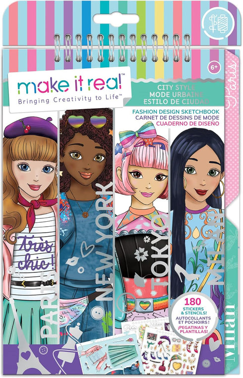 Make It Real – Fashion Design Sketchbook: City Style - Inspirational Coloring Book for Girls with Stencils and Stickers